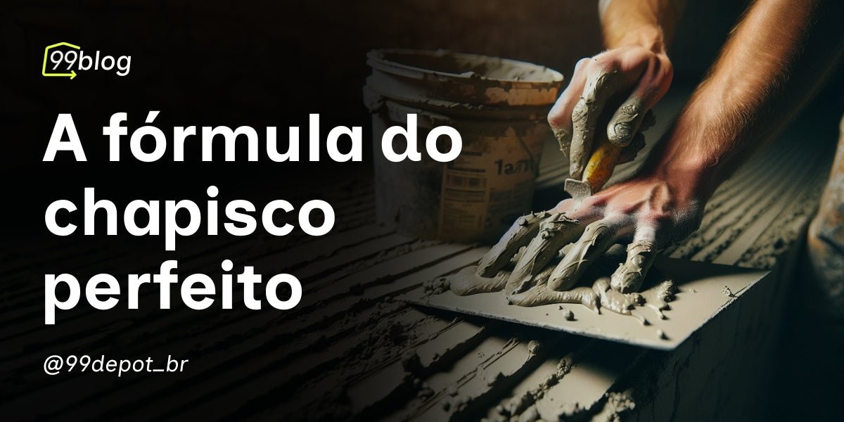 Chapisco Perfeito: A Chave para uma Obra Bem-Sucedida - 99depot